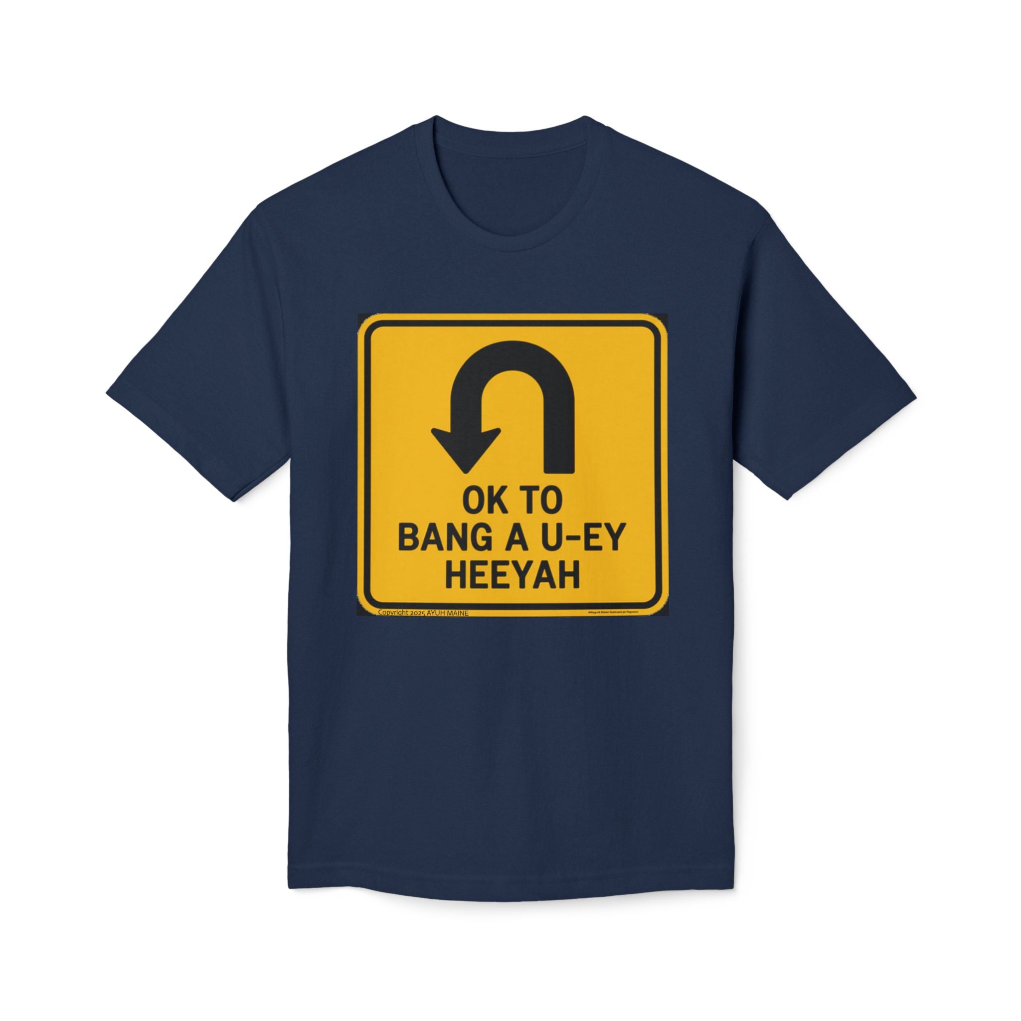Maine 'BANG A U-EY' Sign T-Shirt