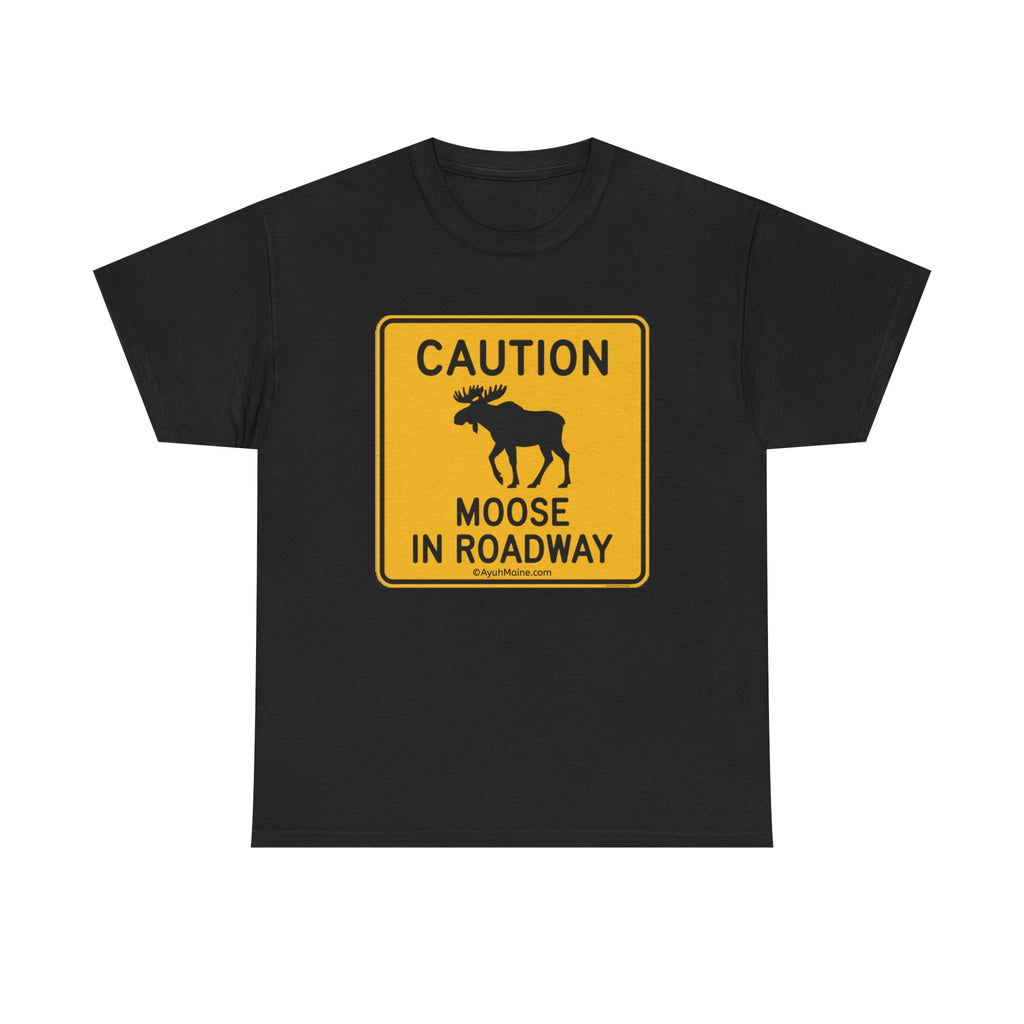 Maine Moose Road Sign Cotton Tee
