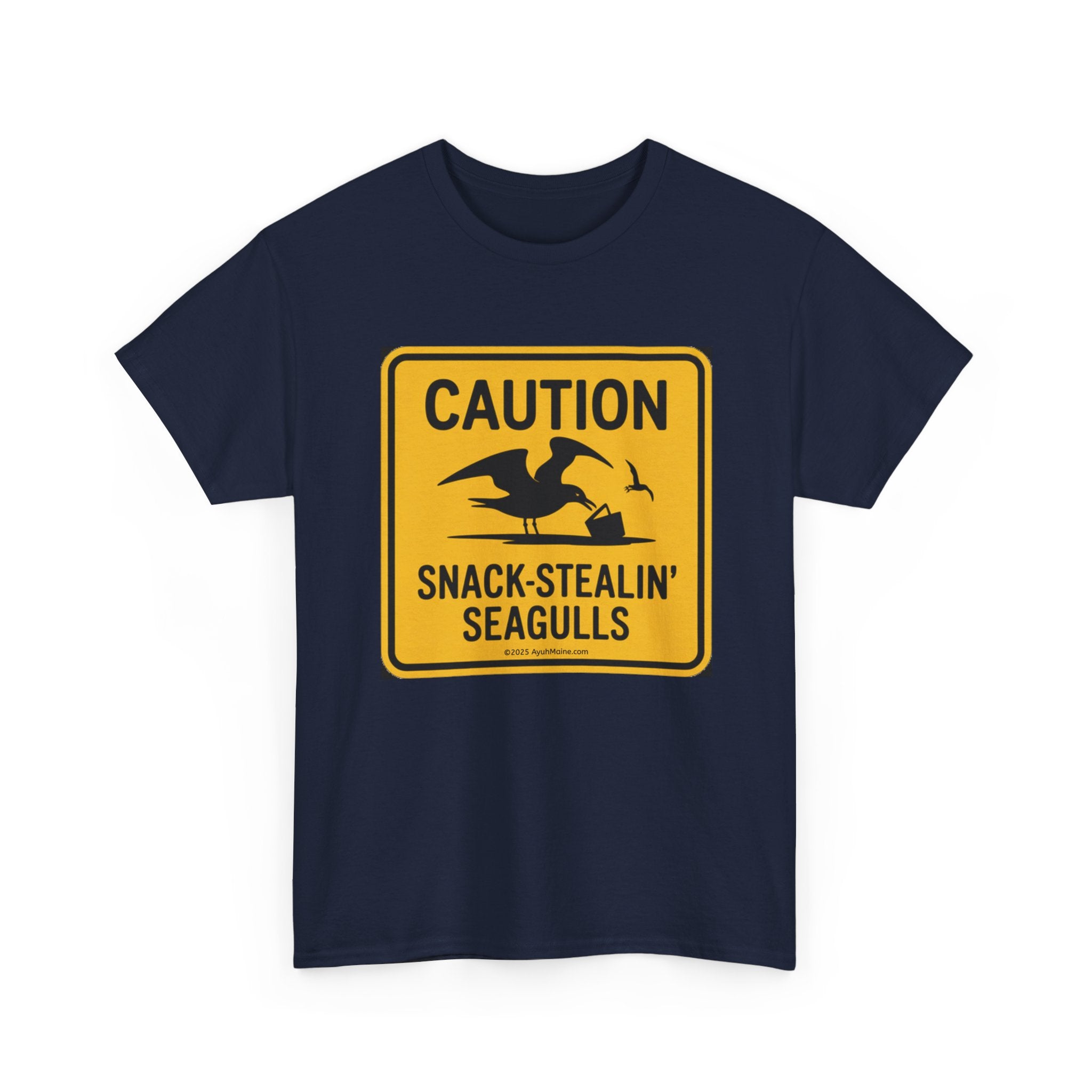 Maine Caution SNACK-STEALIN' SEAGULLS T-Shirt
