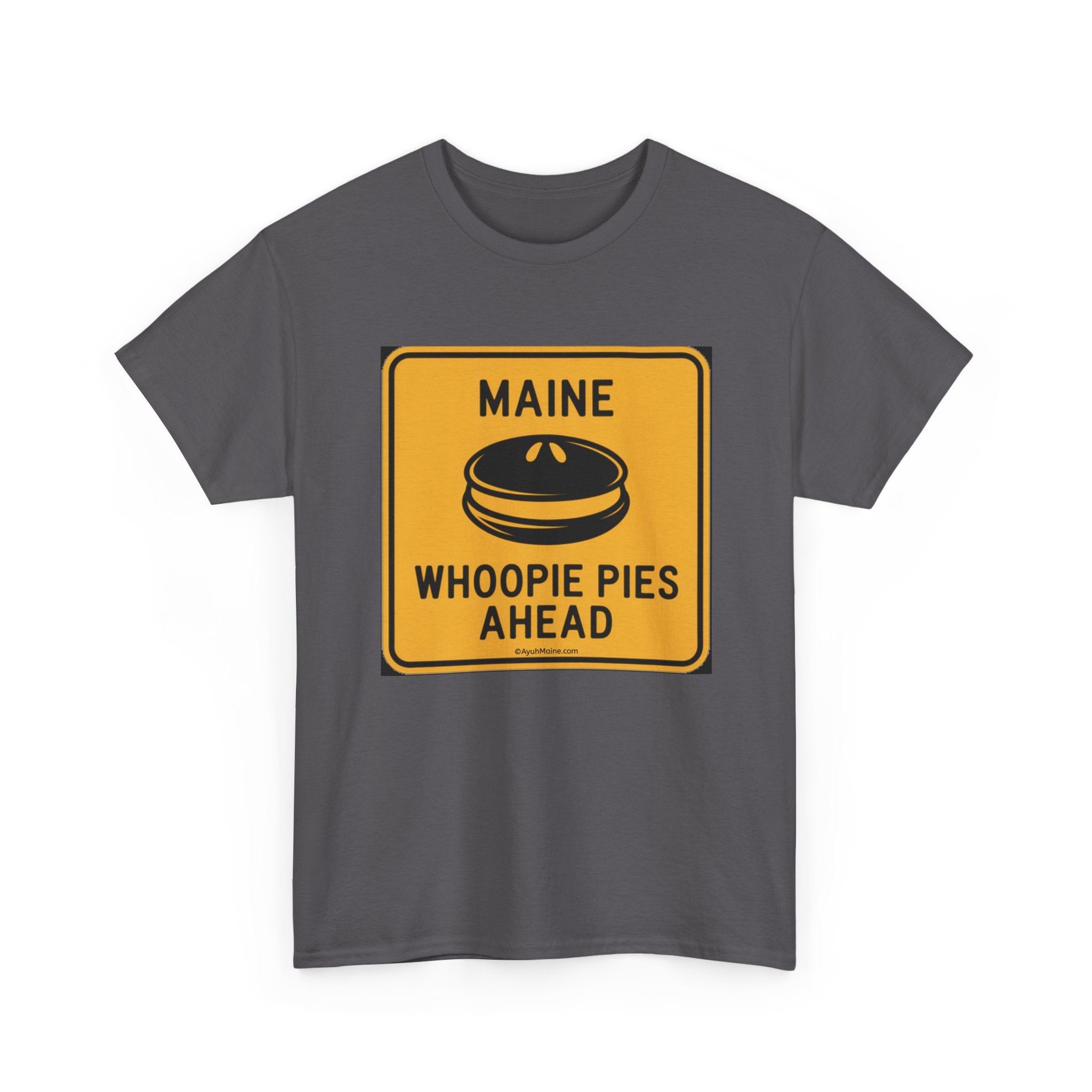 Maine WHOOPIE PIES Road Sign T-Shirt