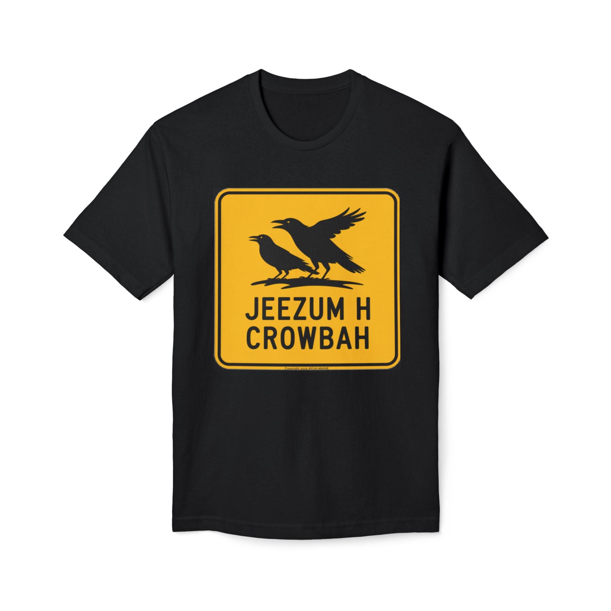 Maine JEEZUM H CROWBAH T-Shirt