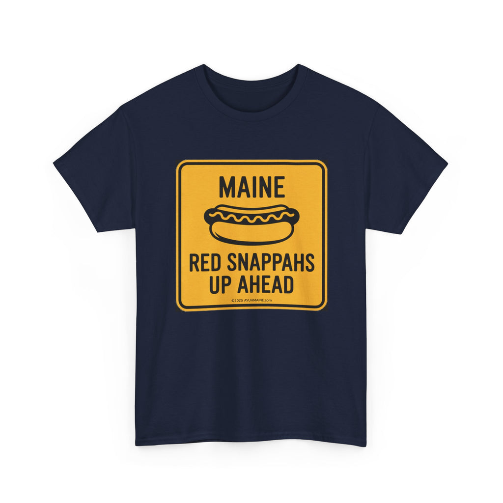 Maine RED SNAPPAHS Road Sign Cotton T-Shirt
