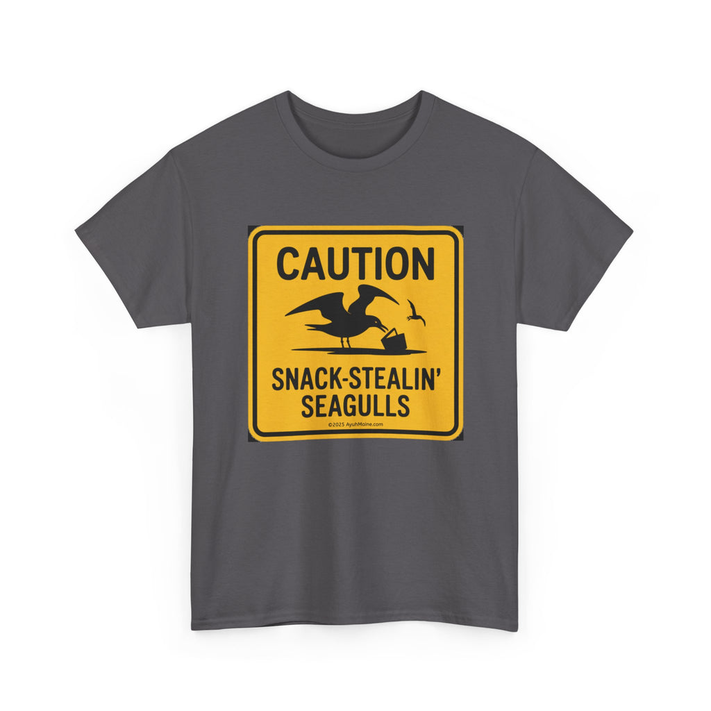 Maine Caution SNACK-STEALIN' SEAGULLS T-Shirt