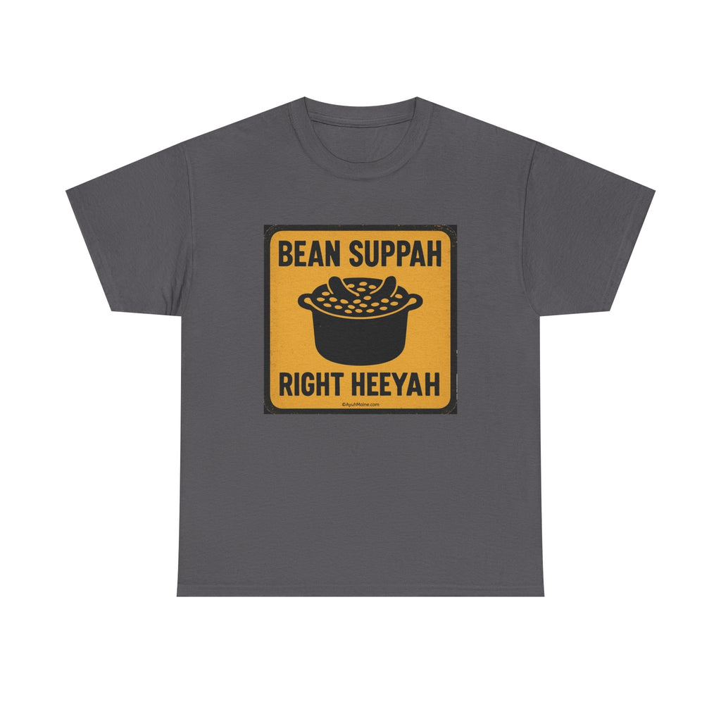 Fun Maine BEAN SUPPAH T-shirt