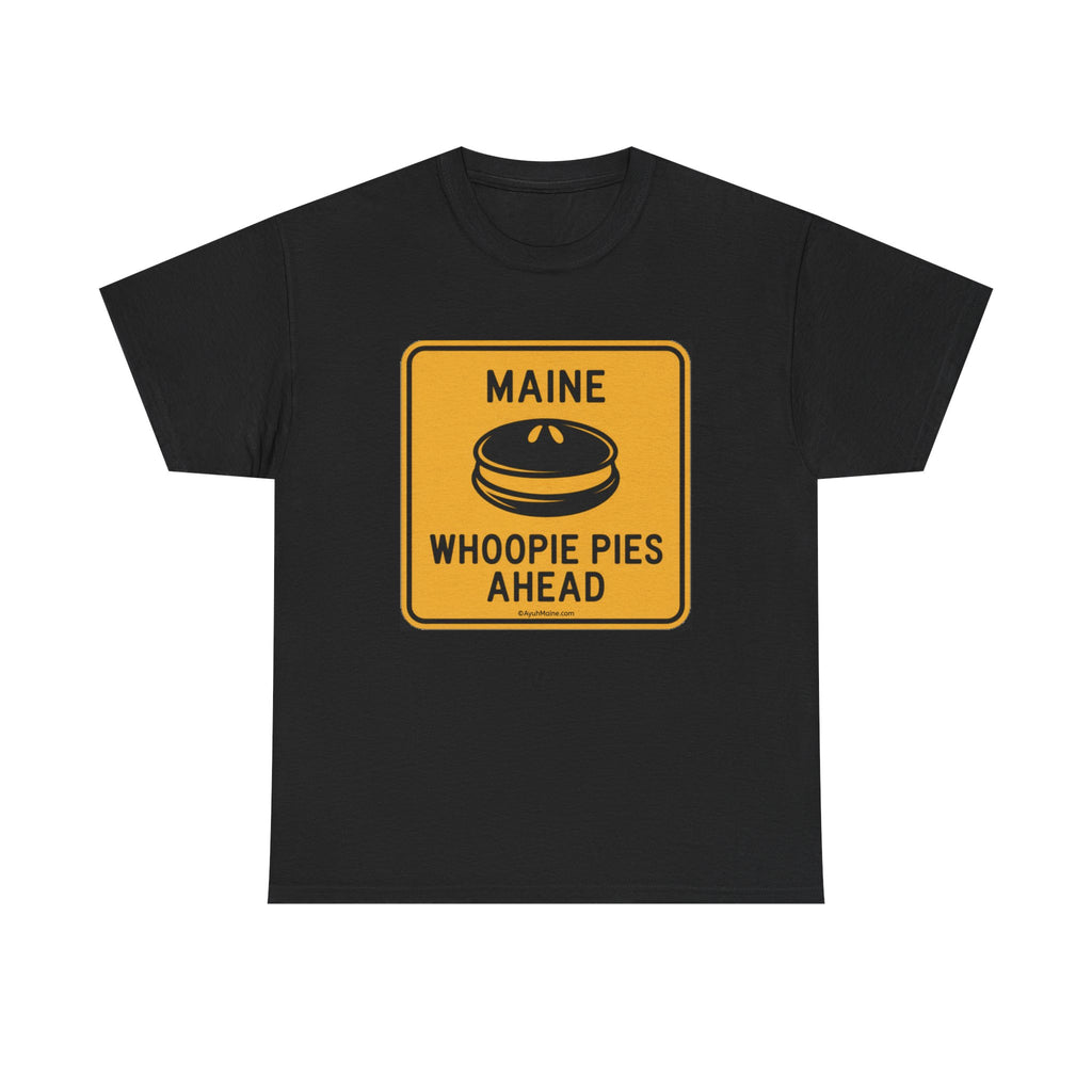 Maine WHOOPIE PIES Road Sign T-Shirt