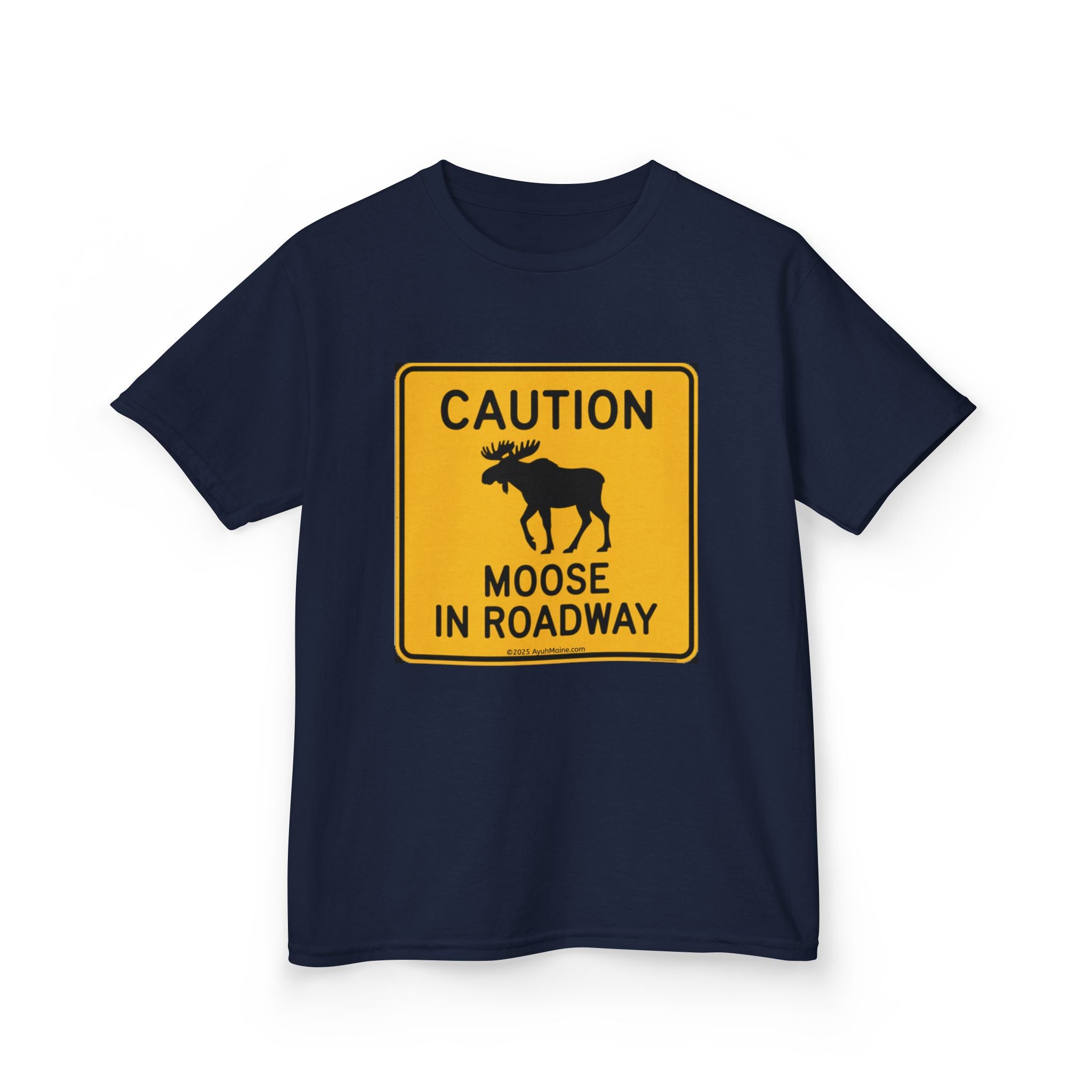 Kids Fun Maine MOOSE IN ROADWAY Sign T-Shirt
