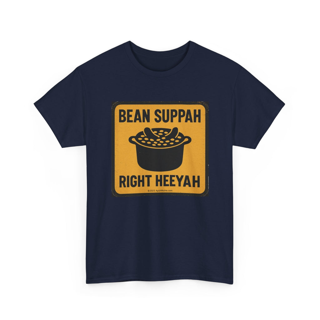 Fun Maine BEAN SUPPAH T-shirt