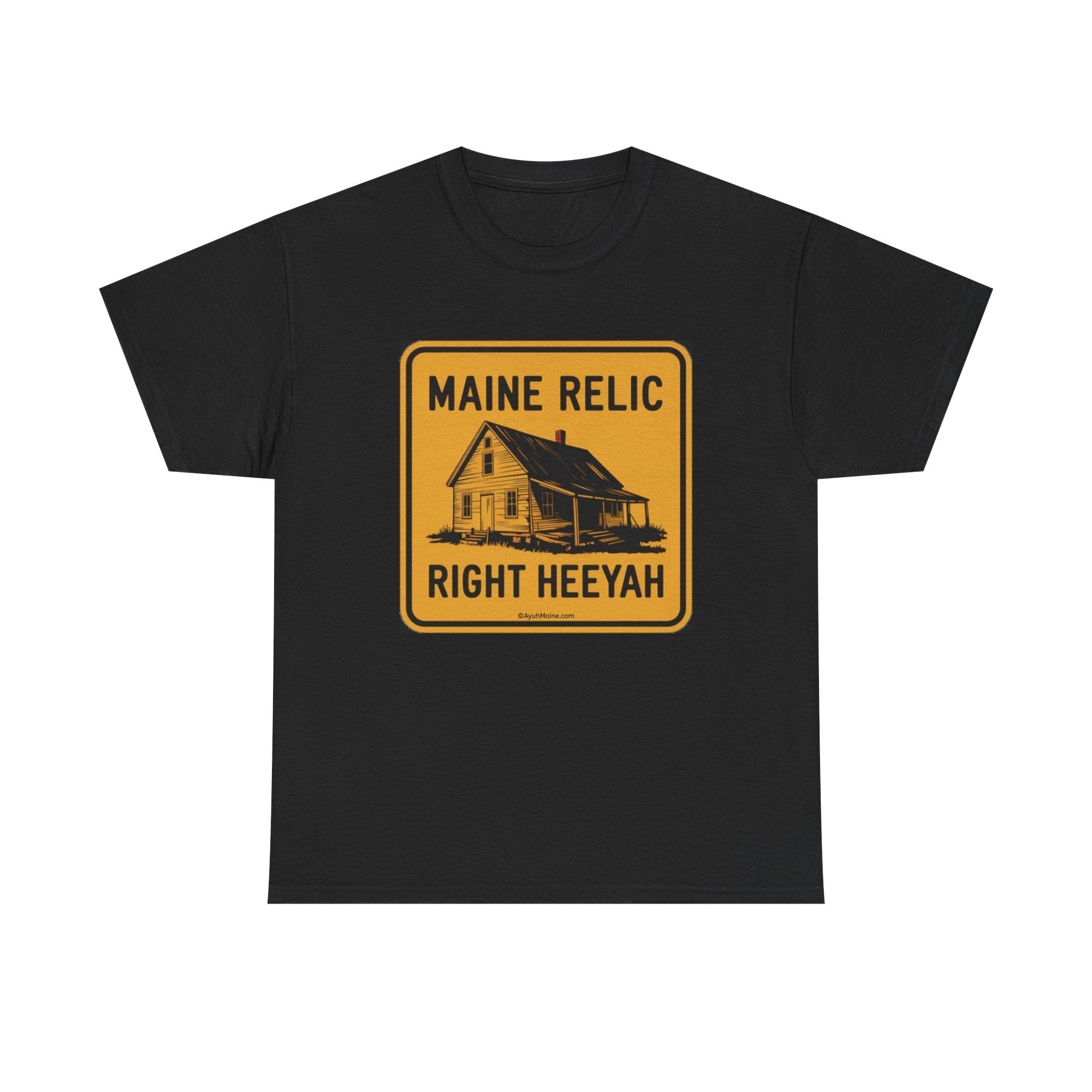 Maine Farmhouse RELIC RIGHT HEEYAH T-Shirt