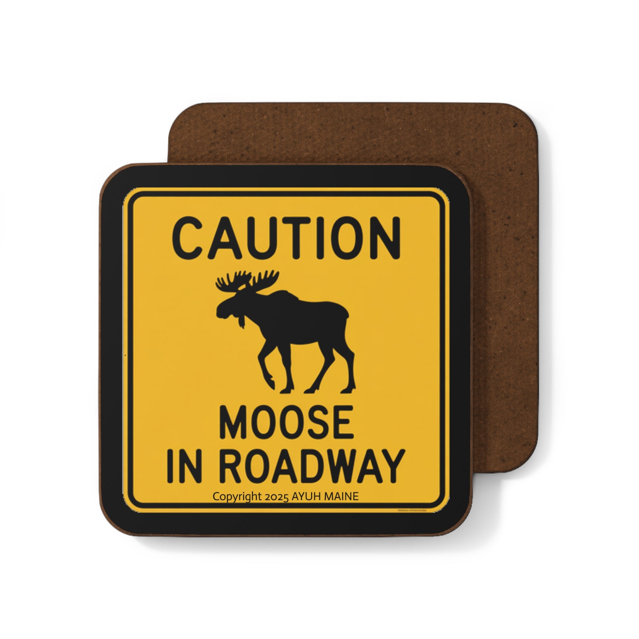 Fun Maine MOOSE Road Sign Coastah! (Coaster)