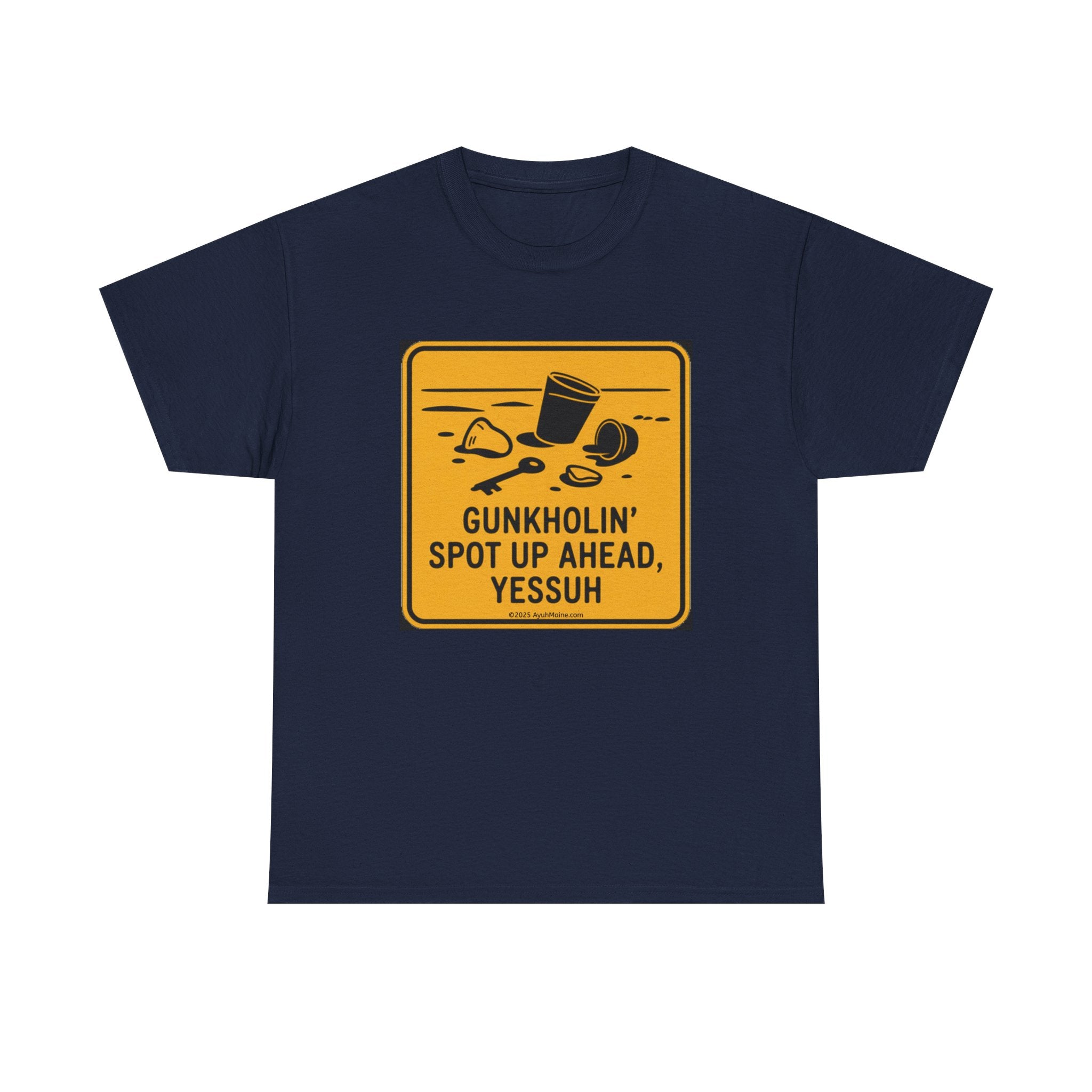 Fun Maine GUNKHOLIN' Road Sign T-Shirt