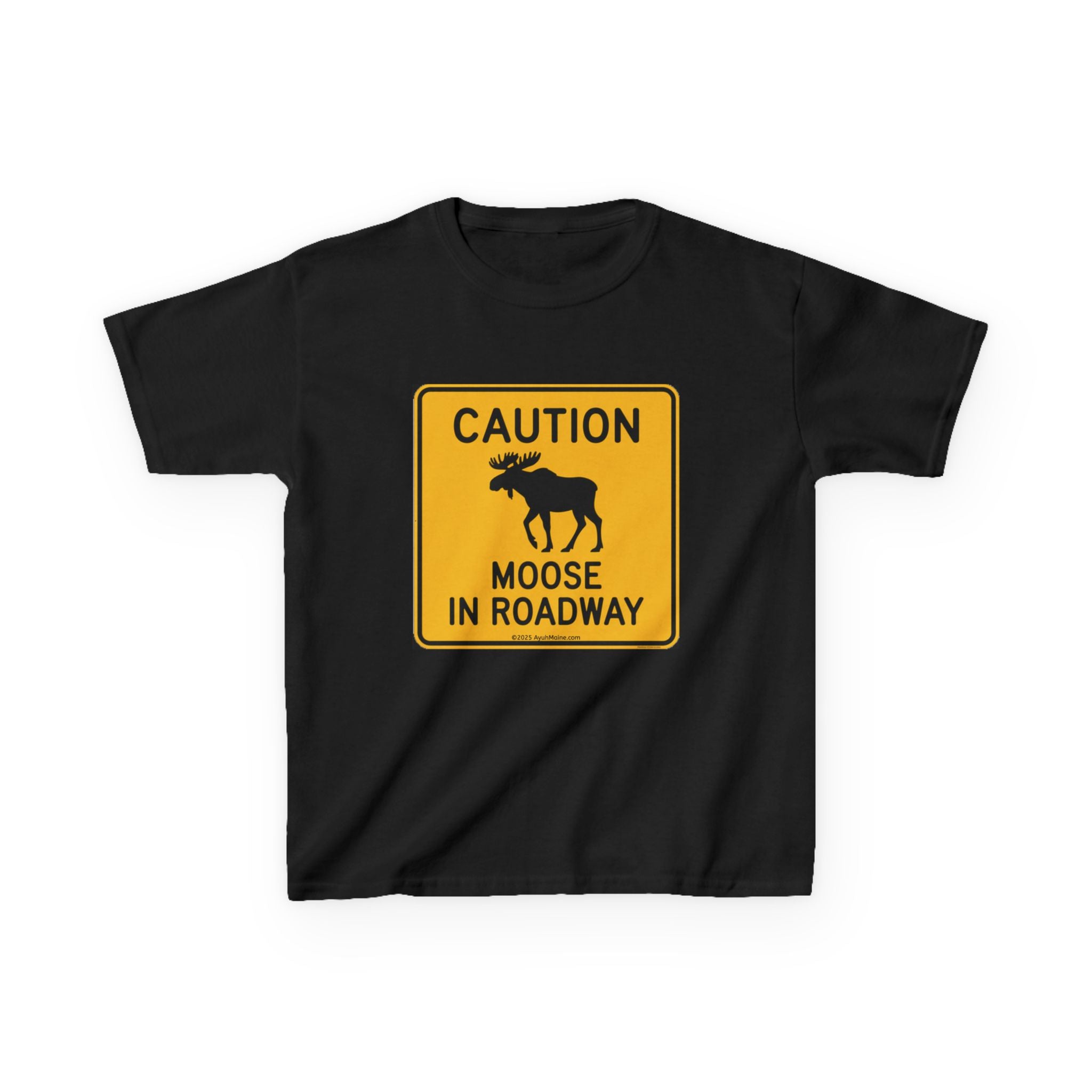 Kids Fun Maine MOOSE IN ROADWAY Sign T-Shirt