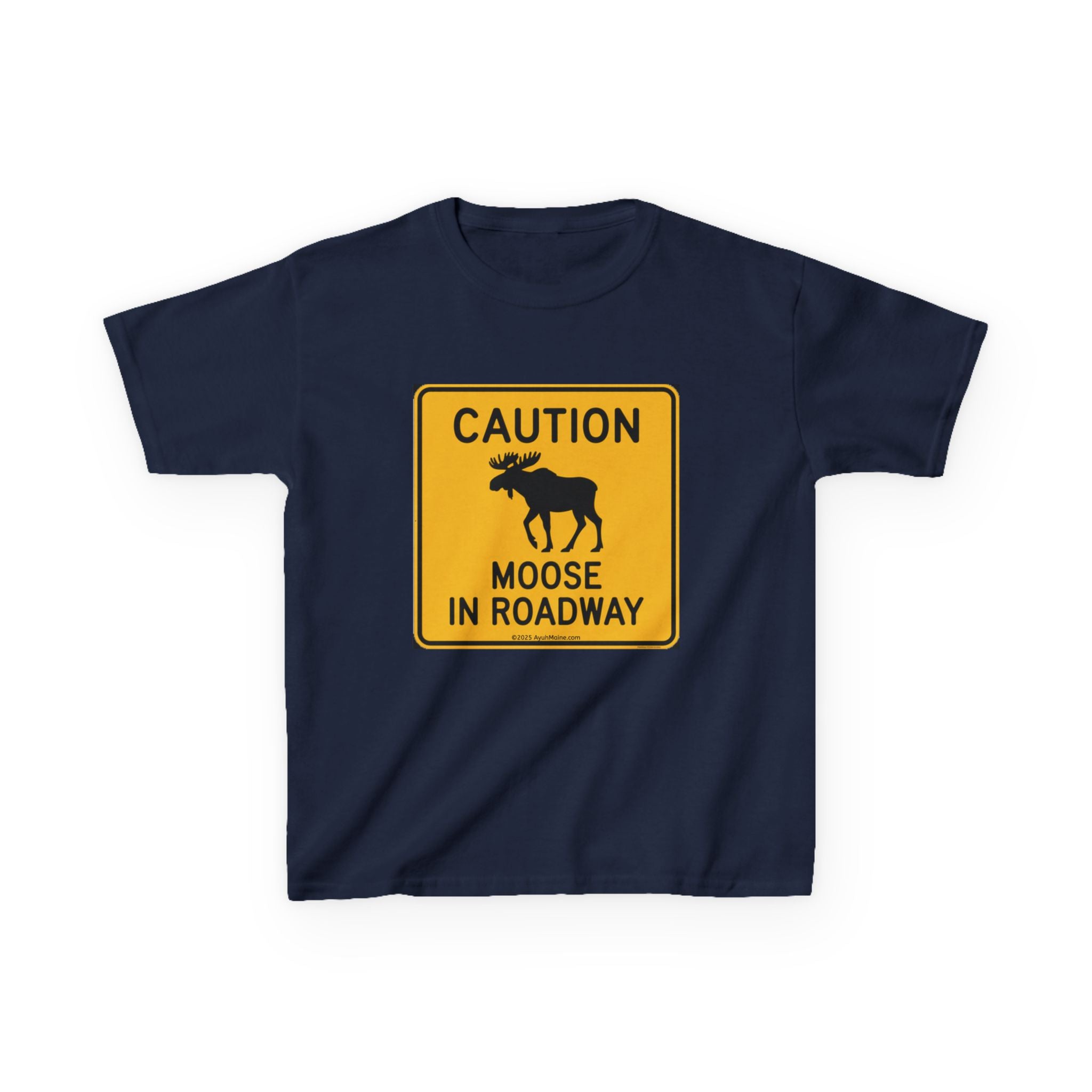 Kids Fun Maine MOOSE IN ROADWAY Sign T-Shirt