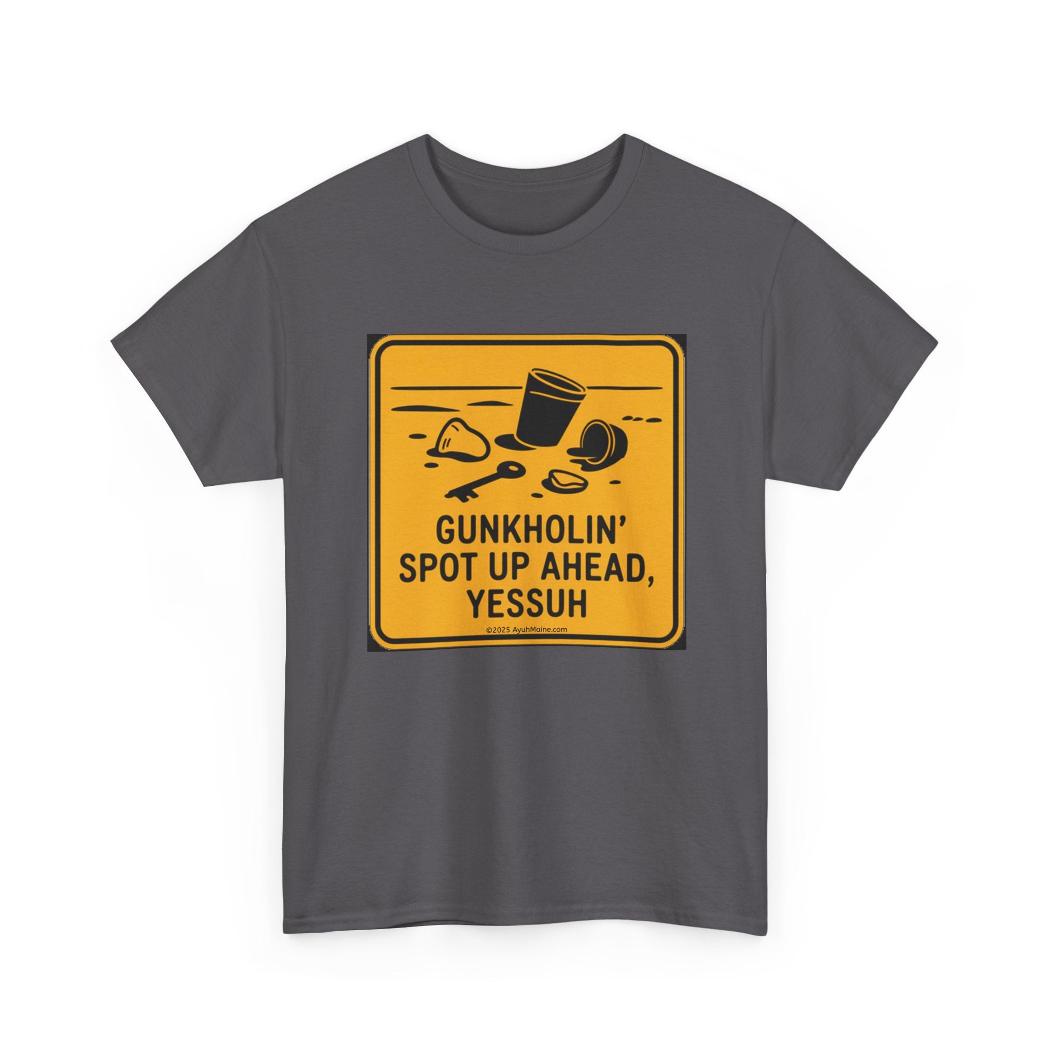 Fun Maine GUNKHOLIN' Road Sign T-Shirt